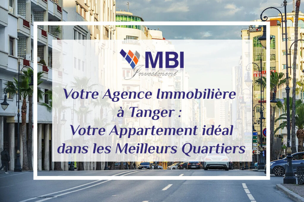 agence immobilière tanger, agence immobilière à Tanger